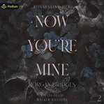 Now You're Mine cover image