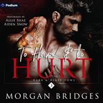 To Have & to Hurt cover image
