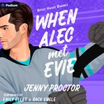 When Alec Met Evie cover image