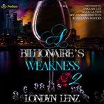 A Billionaire's Weakness 2 cover image
