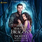 Mountain of Dragons and Sacrifice cover image