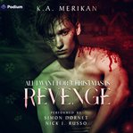 All I Want for Christmas Is Revenge cover image