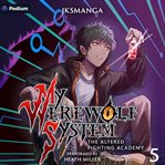 The Altered Fighting Academy: A LitRPG Progression Fantasy cover image