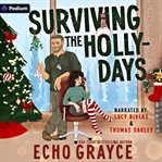 Surviving the Holly-Days cover image