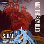 And the Sky Bled cover image