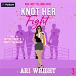 Knot Her Fight cover image