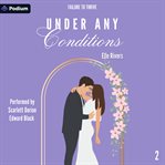 Under Any Conditions cover image