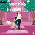 Cooper Bailey Is a Cinnamon Roll cover image