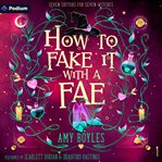 How to Fake It With a Fae cover image