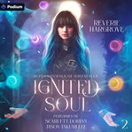 Ignited Soul: Part Two cover image