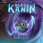 Glass Kanin: An Isekai LitRPG Adventure cover image