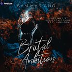 Brutal Ambition cover image