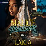 Malice Matrimony cover image