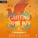 Griffins and Apple Pies cover image