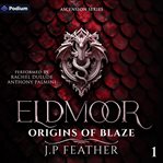 Eldmoor: Origins of Blaze cover image