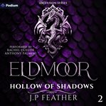 Eldmoor: Hollow of Shadows cover image