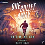 One Bullet Away cover image