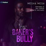 The Baker's Bully cover image