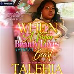 When a Virgin Beauty Loves a Street Beast cover image