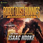 Robot Dust Bunnies cover image