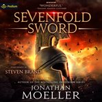 Sevenfold Sword : Books #1-2 cover image