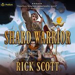 Shard Warrior cover image