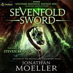 Sevenfold Sword: Part II : Books #3-4. Sevenfold Sword cover image