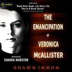 The Emancipation of Veronica McCallister cover image