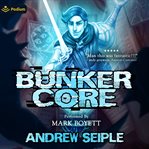 Bunker Core cover image