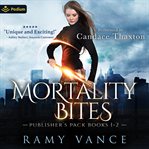 Mortality Bites: Publisher's Pack 1 : Book #1-2 cover image