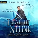 Trial of Stone cover image