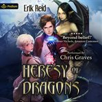 Heresy of Dragons cover image