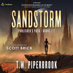 Sandstorm: Publisher's Pack : Books #1-2. Sandstorm cover image