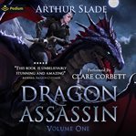Dragon Assassin: Volume 1 cover image