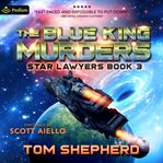 The Blue King Murders cover image