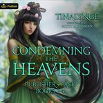Condemning the Heavens: Publisher's Pack 2 : Book #3-4. Condemning the Heavens cover image