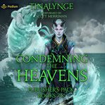 Condemning the Heavens: Publisher's Pack 4 : Books #7-8 cover image