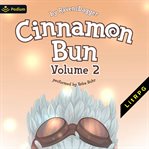 Cinnamon Bun: Volume 2 cover image