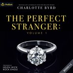 The Perfect Stranger: Volume 1 : Books #1-2. Perfect Stranger cover image