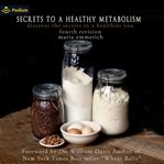 Secrets to a Healthy Metabolism cover image