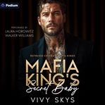 Mafia King's Secret Baby cover image