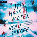 The 11th Hour Motel cover image