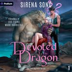 Devoted to the Dragon cover image