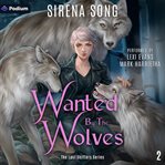 Wanted by the Wolves cover image