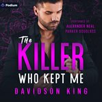 The Killer Who Kept Me cover image