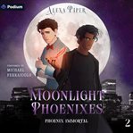 Moonlight Phoenixes cover image
