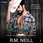 Cowboys Can't Kiss cover image