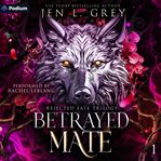Betrayed Mate cover image