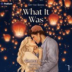 What It Was cover image