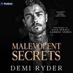 Malevolent Secrets cover image